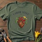 I Grow Stuff By Heart - T-Shirt