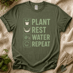 Plant Rest Water Repeat T-Shirt