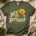 Hey Buttercup T-Shirt