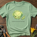 Lettuce Disturb The Peas T-Shirt