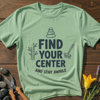 Find Your Center T-Shirt