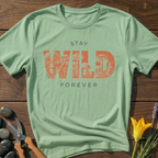 Stay Wild Forever T-Shirt