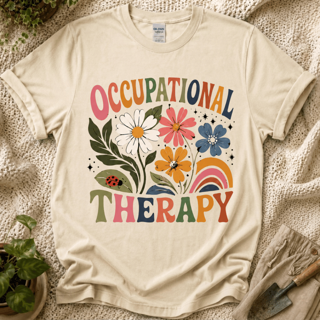 Occupational Therapy Flower Patch T-Shirt by Zen & Zucchinis Slow Garden Club