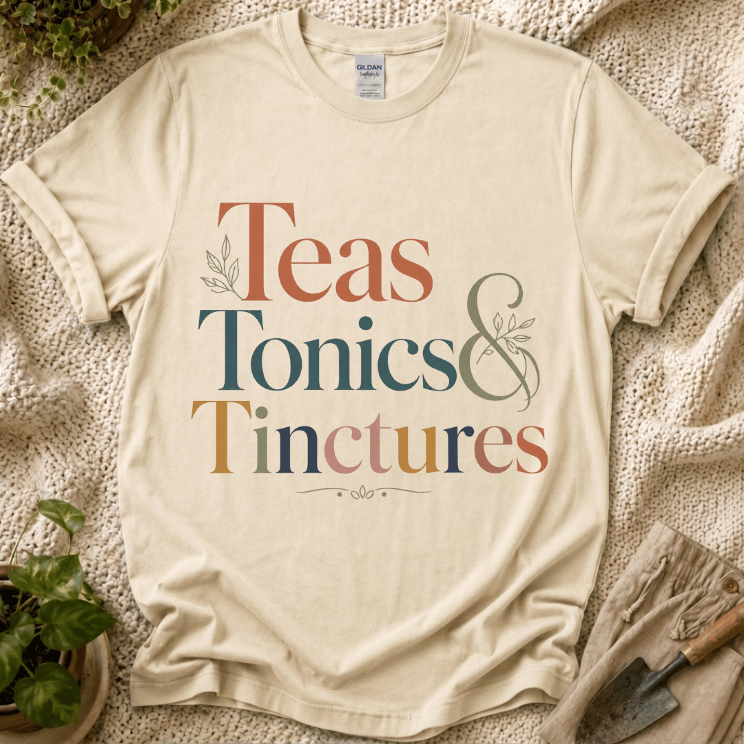 Teas Tonics & Tinctures T-Shirt