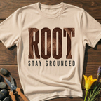 Root Stay Grounded T-Shirt - botanical nature graphic t-shirt, minimalist design, unisex tee for Nature Lovers, Garnder, Farmer, Plant Lovers