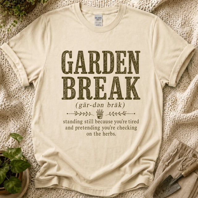Garden Break Definition T-Shirt by Zen & Zucchinis Slow Garden Club