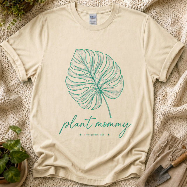 Plant Mommy Monstera T-Shirt by Zen & Zucchinis Slow Garden Club