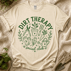Dirt Therapy Garden T-Shirt by Zen & Zucchinis Slow Garden Club