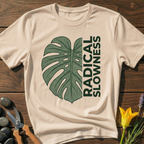 Radical Slowness T-Shirt - botanical nature graphic t-shirt, minimalist design, unisex tee for Nature Lovers, Garnder, Farmer, Plant Lovers