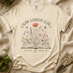 Read Grow Bloom Slow Garden Club T-Shirt