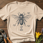 Let It Bee T-Shirt