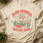Slow Growers Social Club  T-Shirt