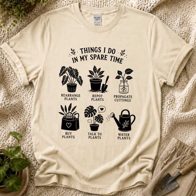 Gardeners Things I Do In My Sparetime T-Shirt by Zen & Zucchinis Slow Garden Club