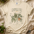 Things I Do in My Spare Time Houseplant Lover T-Shirt by Zen & Zucchinis Slow Garden Club