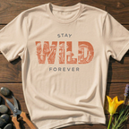 Stay Wild Forever T-Shirt