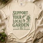 Support Your Local Garden T-Shirt by Zen & Zucchinis Slow Garden Club