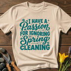 No Spring Cleaning T-Shirt