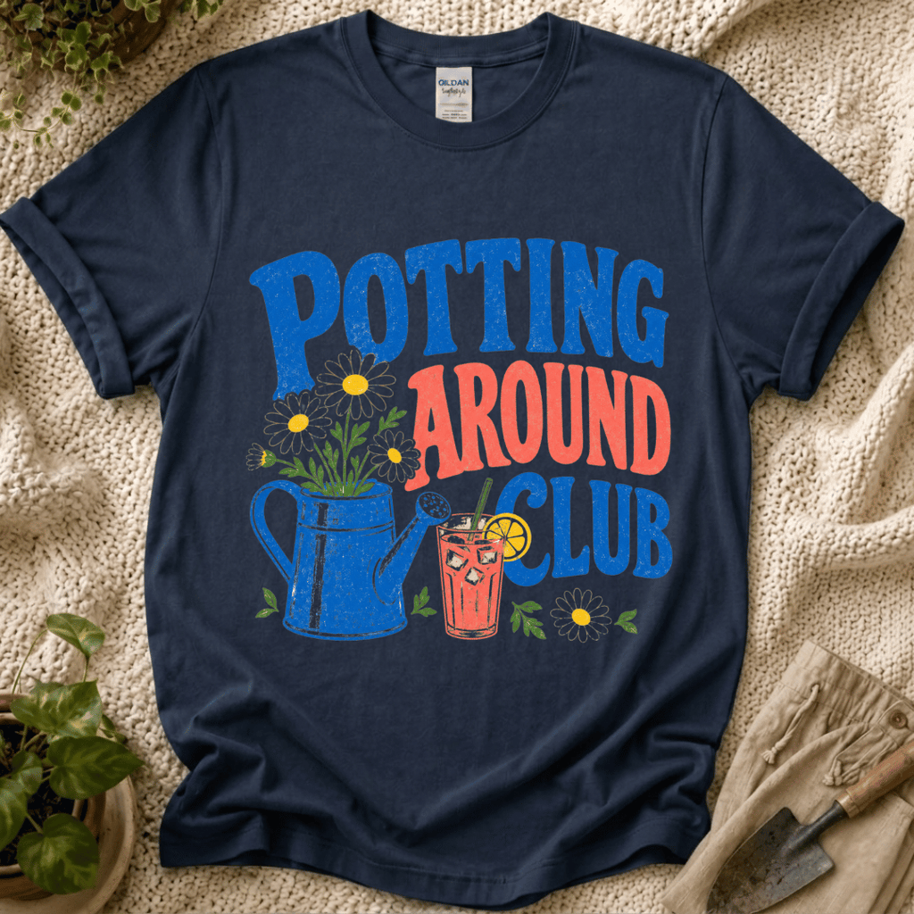 Potting Around Club T-Shirt