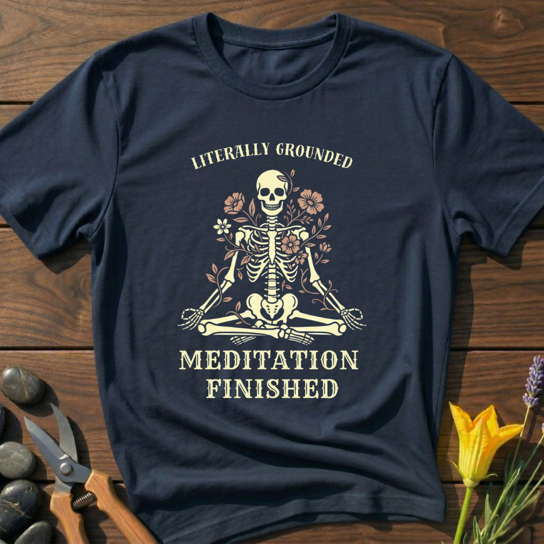Meditation Finished T-Shirt