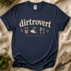 Dirtrovert Rooted in the Quiet T-Shirt by Zen & Zucchinis Slow Garden Club