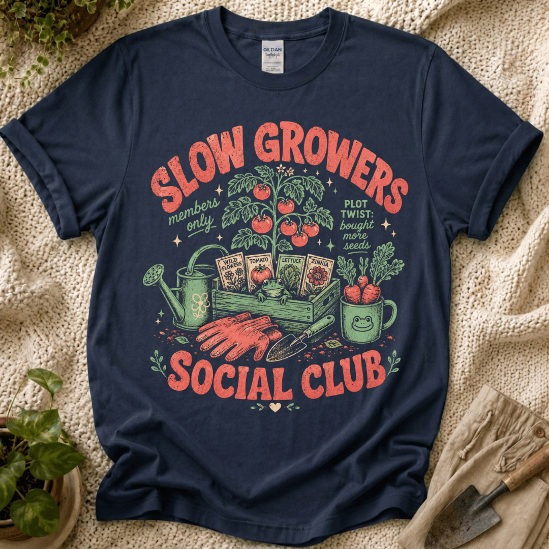 Slow Growers Social Club  T-Shirt