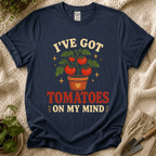 Tomatoes In My Mind T-Shirt