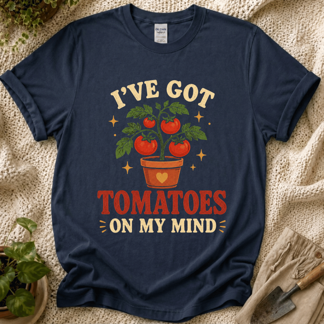 Tomatoes In My Mind T-Shirt