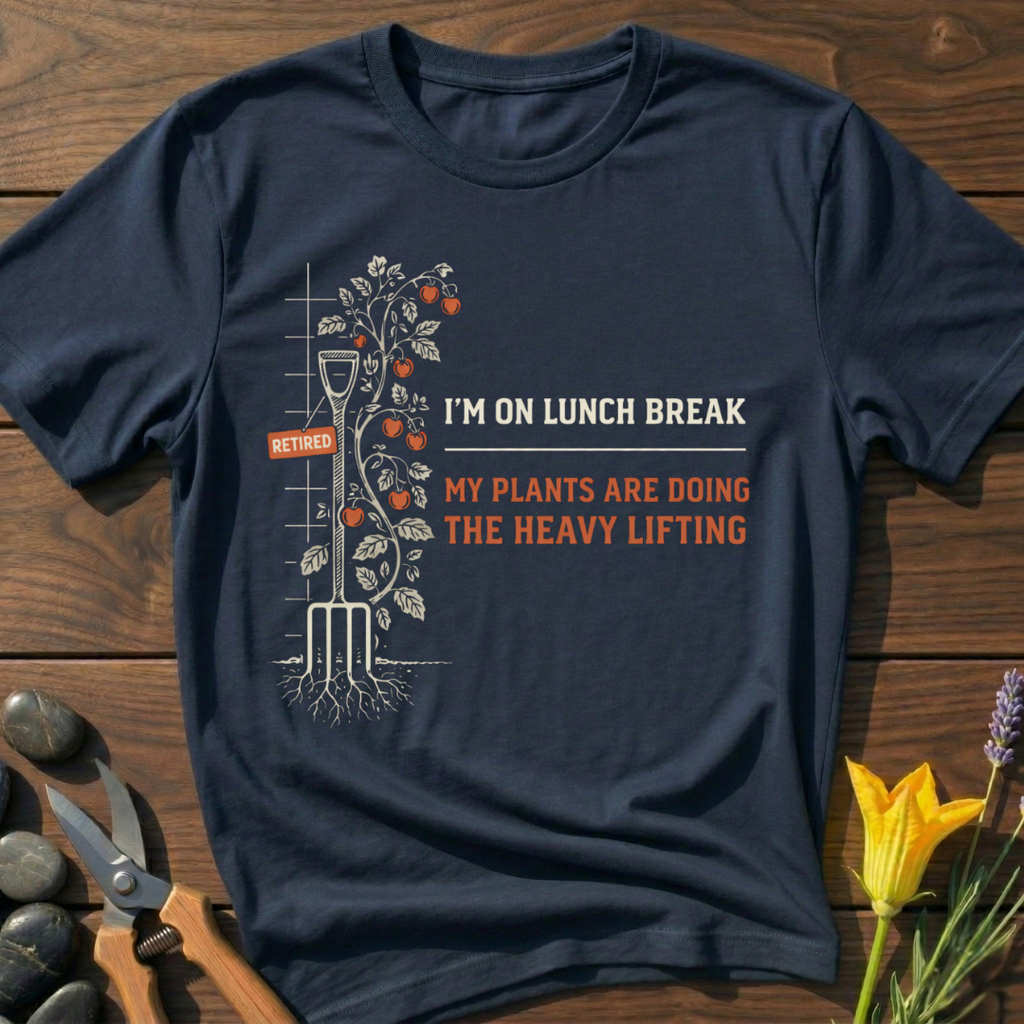 Lunch Break Gardener T-Shirt