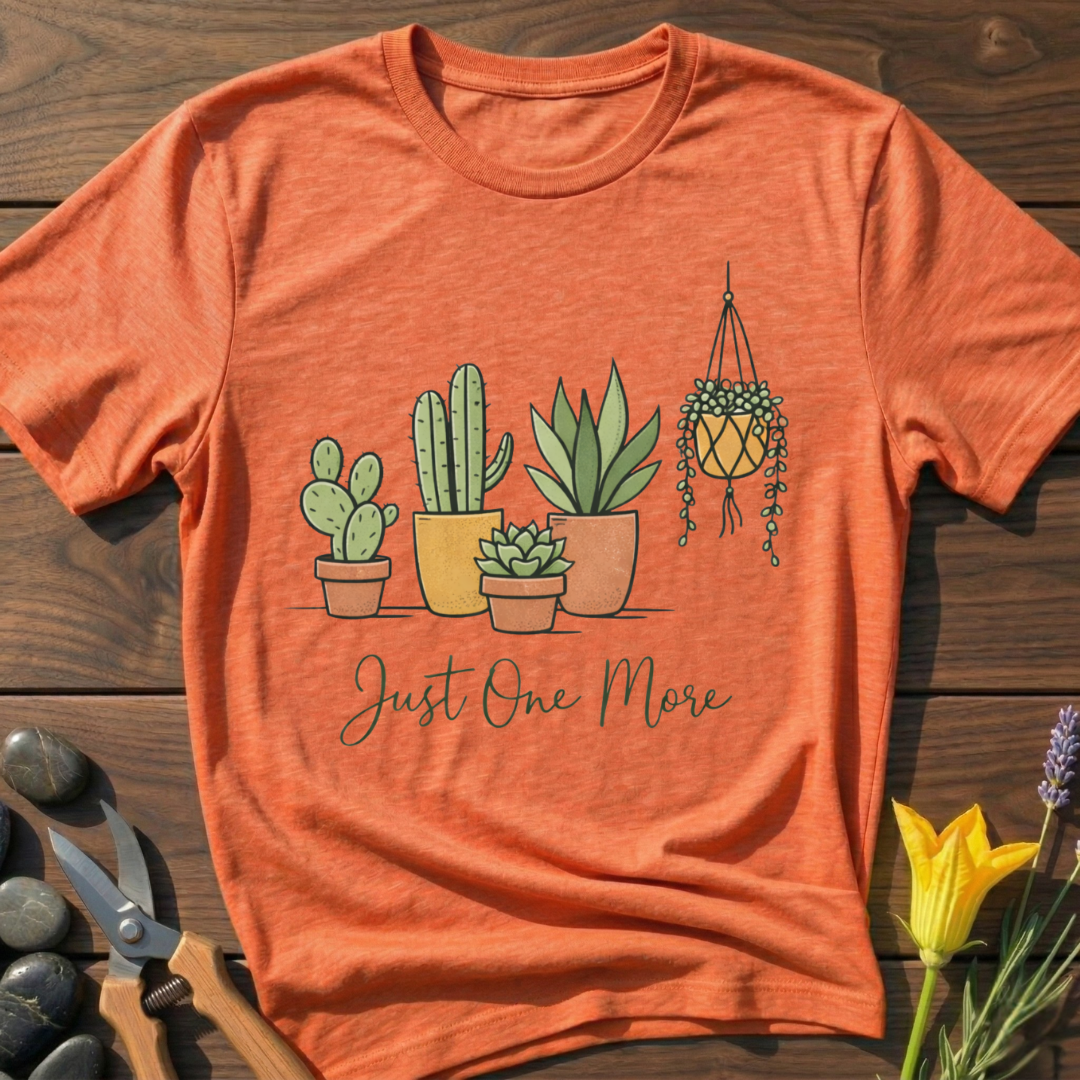 Just One More T-Shirt