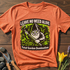 Total Garden Domination T-Shirt