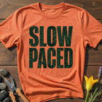 SLOW PACED T-Shirt
