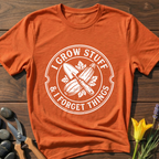 Grow & Forget T-Shirt