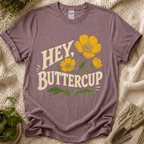 Hey Buttercup T-Shirt