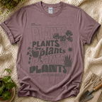 Plant Plant Plants T-Shirt by Zen & Zucchinis Slow Garden Club