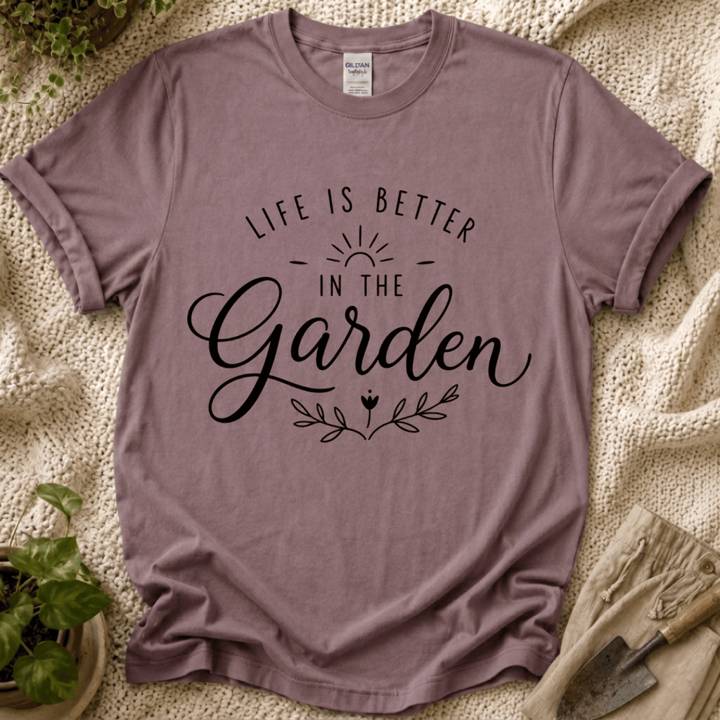 Life Is Better In The Garden T-Shirt - Zen & Zucchinis garden graphic tee