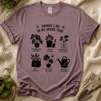 Gardeners Things I Do In My Sparetime T-Shirt