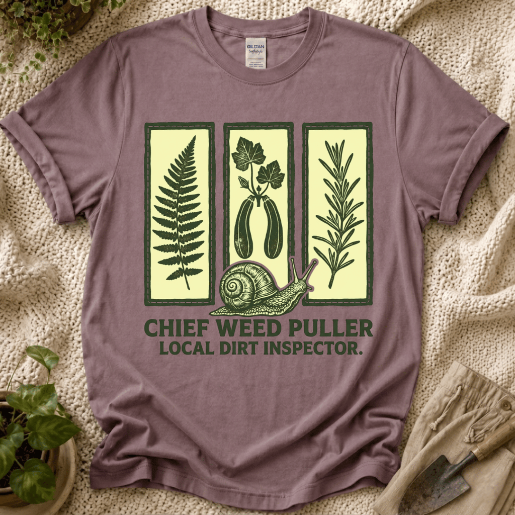 Chief Weed Puller Garden Club T-Shirt