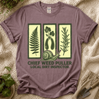 Chief Weed Puller Garden Club T-Shirt