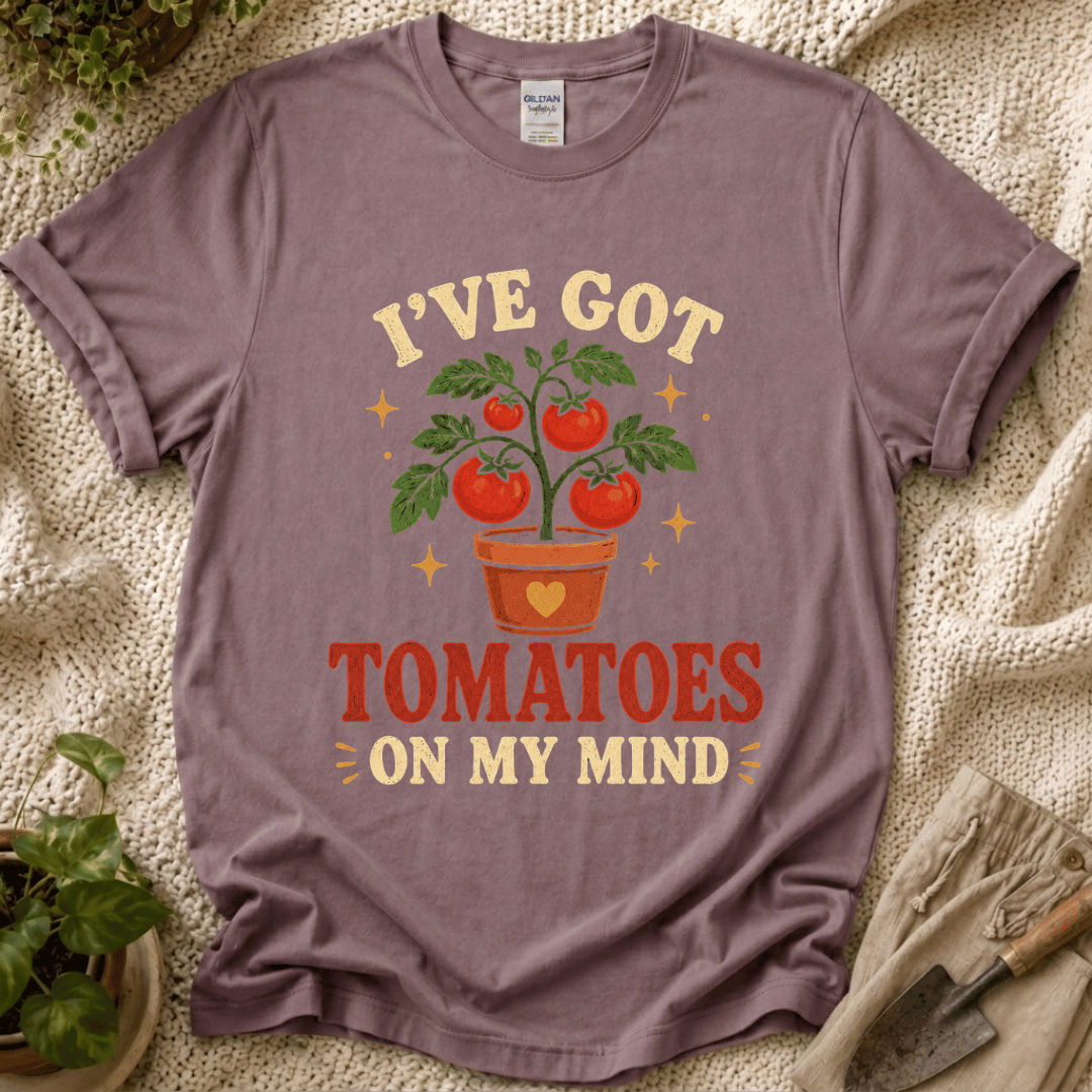 Tomatoes In My Mind T-Shirt