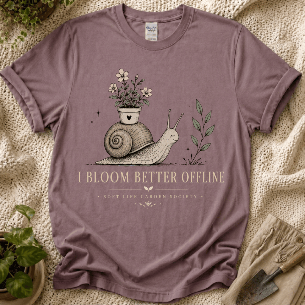 I Bloom Better Offline Snail T-Shirt by Zen & Zucchinis Slow Garden Club
