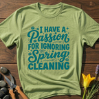 No Spring Cleaning T-Shirt