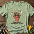 Serial Plant Killer T-Shirt