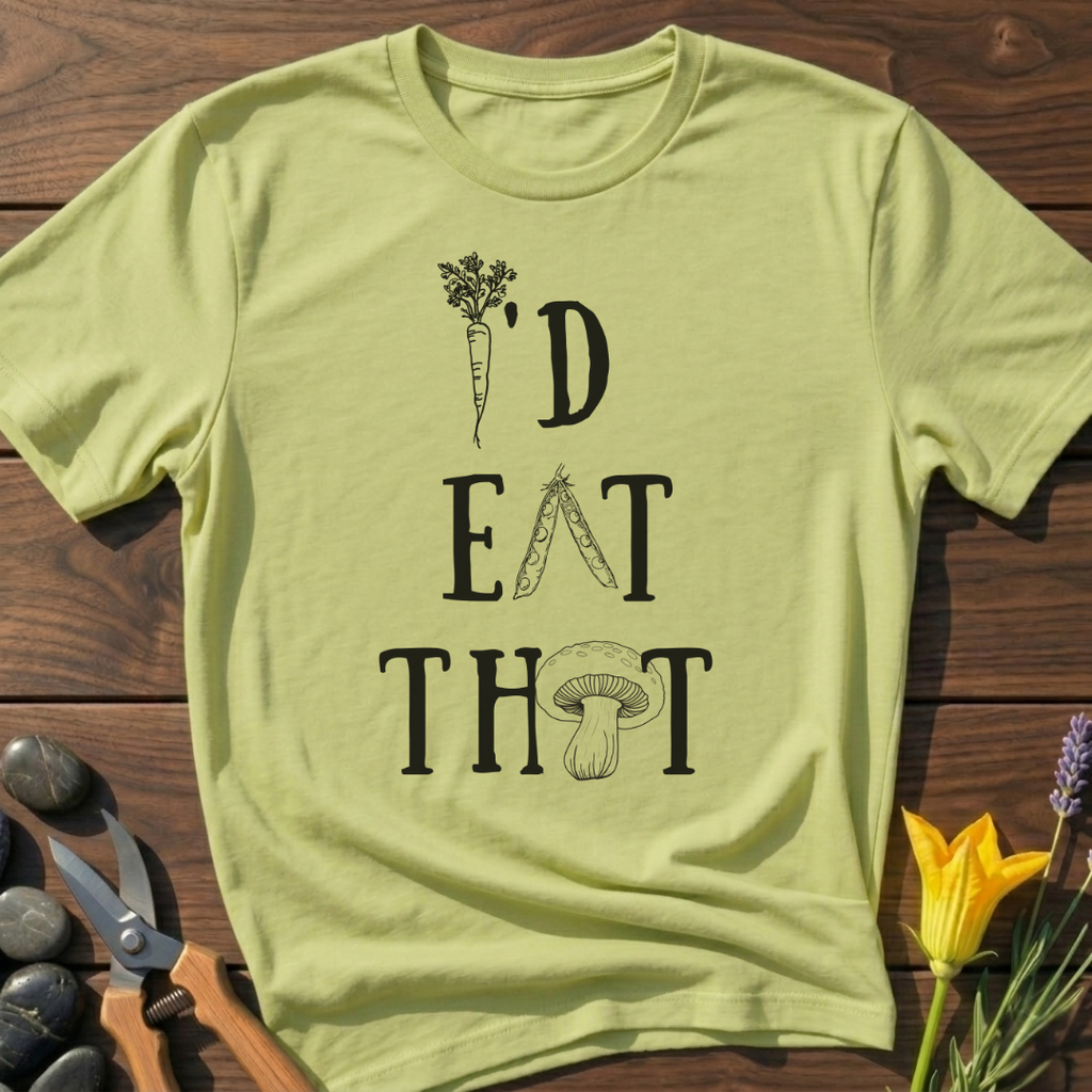 I'D EAT THAT T-Shirt