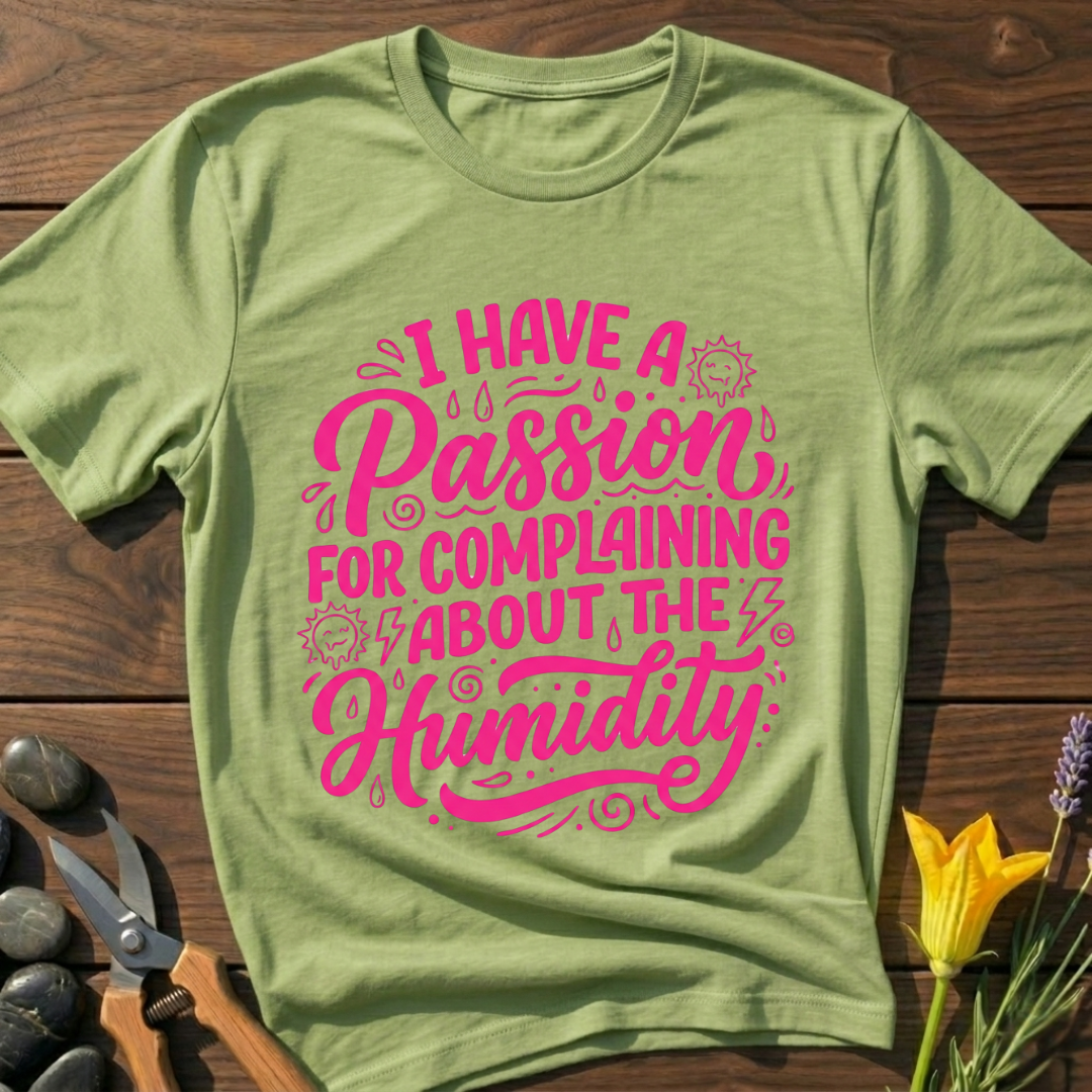 No Humidity T-Shirt
