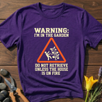 Warning Do Not Retrieve T-Shirt