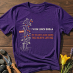 Lunch Break Gardener T-Shirt