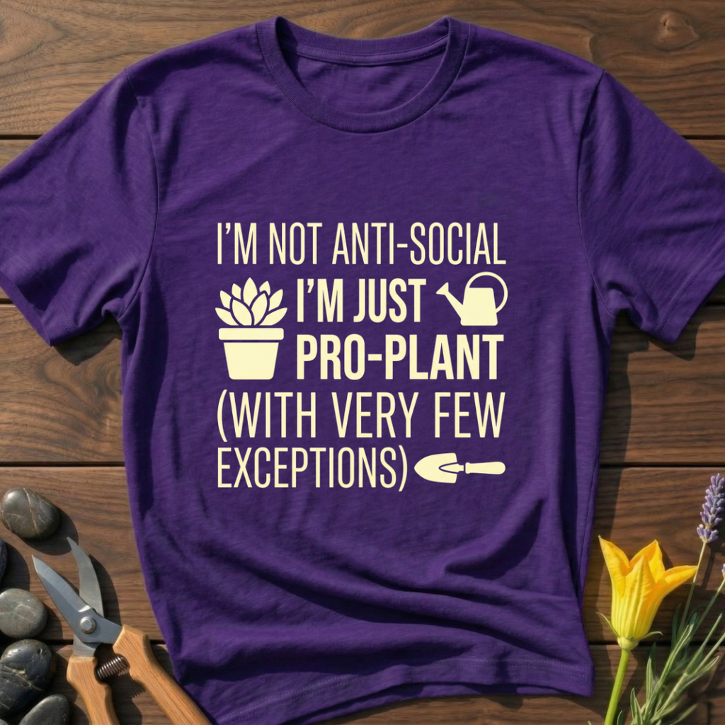 Just Pro Plants T-Shirt