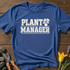 Plant Manager T-Shirt