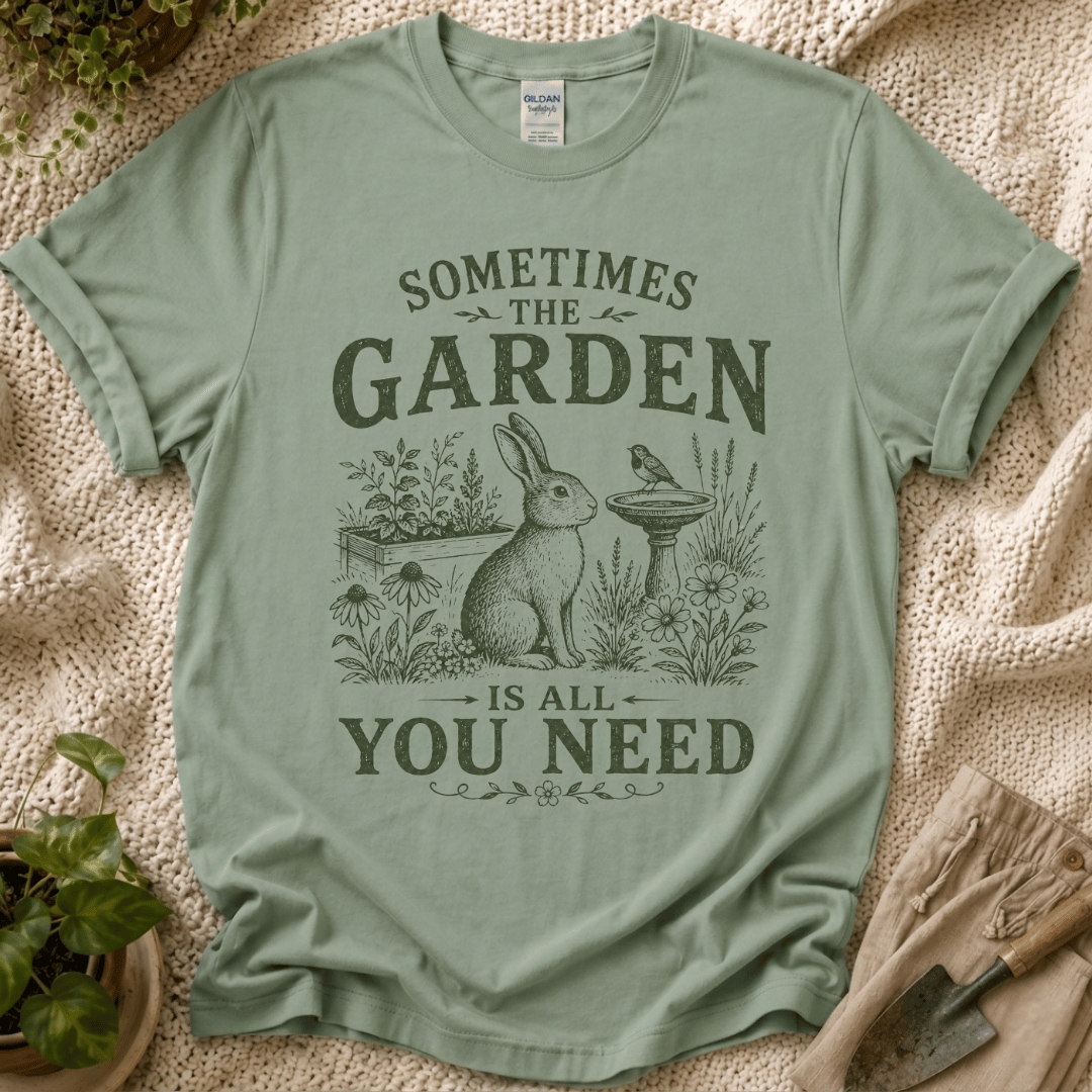 The Garden Is All You Need T-Shirt - Zen & Zucchinis garden graphic tee