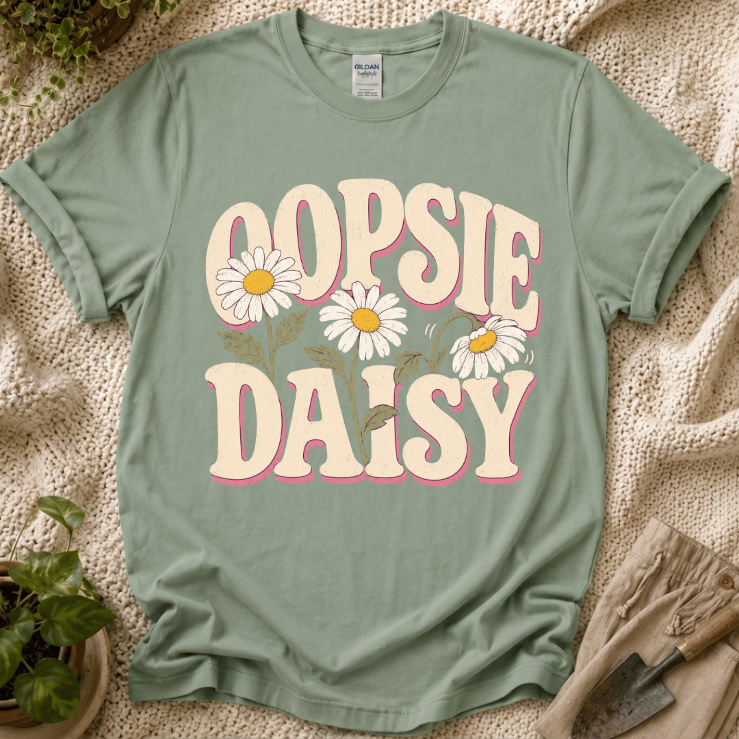 Oopsie Daisy T-Shirt